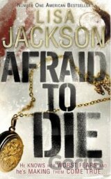 Afraid to Die