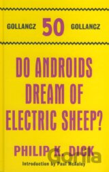 Do Androids Dream of Electric Sheep?