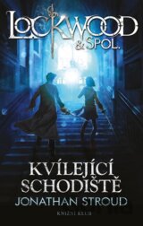 Lockwood & Co. 1: Kvílející schodiště