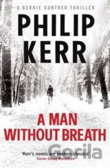 A Man Without Breath
