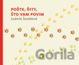 Poďte, ďity, što vam povim