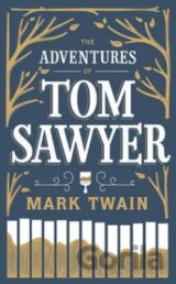 The Adventures of Tom Sawyer