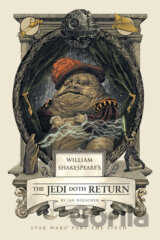 William Shakespeare's The Jedi Doth Return
