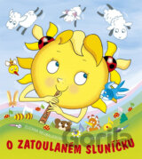 O zatoulaném sluníčku