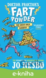 Doctor Proctor's Fart Powder: The Great Gold Robbery