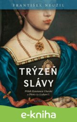 Trýzeň slávy