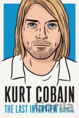 Kurt Cobain: The Last Interview