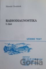 Radiodiagnostika I.