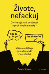 Živote, nefackuj