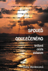 Spoveď odvlečeného
