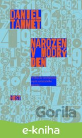 Narozen v modrý den