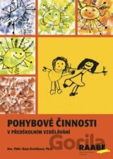 Pohybové činnosti v předškolním vzdělávání
