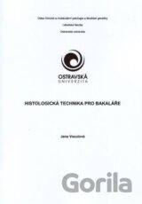 Histologická technika pro bakaláře
