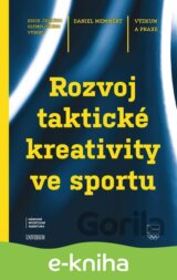 Rozvoj taktické kreativity ve sportu
