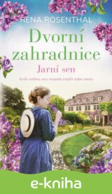 Dvorní zahradnice: Jarní sen