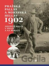 Pražská Pallas a moravská Hellas 1902