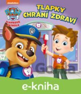 Tlapková patrola - Tlapky chrání zdraví
