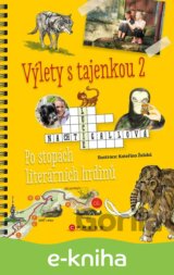 Výlety s tajenkou 2 – Po stopách literárních hrdinů