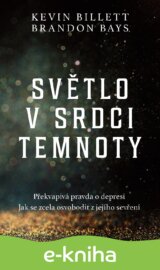 Světlo v srdci temnoty