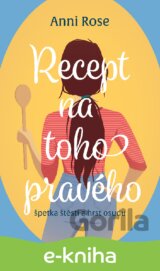 Recept na toho pravého
