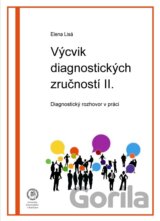 Výcvik  diagnostických zručností II.
