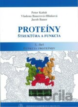 Proteíny Štruktúra a funkcia