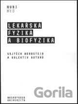 Lékařská fyzika a biofyzika