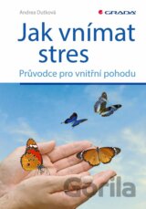Jak vnímat stres