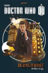 Doctor Who: Dalecká generace