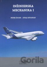 Inžinierska mechanika I  (Peter Šolek) [SK]