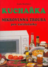 Mikrovlnná trouba pro začátečníky