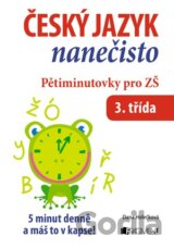 Český jazyk nanečisto – Pětiminutovky pro ZŠ (3. třída)