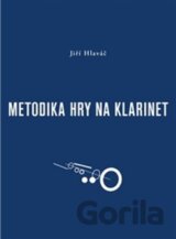 Metodika hry na klarinet