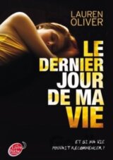 Le dernier jour de ma vie