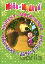 Máša a medveď - Príbehy, maľovanky, hádanky, veselé úlohy