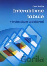 Interaktívne tabule v technickom vzdelávaní