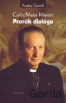 Carlo Maria Martini - Prorok dialógu