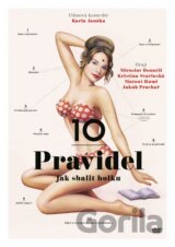10 pravidel jak sbalit holku