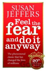 Feel the Fear and do it Anyway