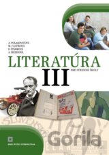 Literatúra III. pre stredné školy