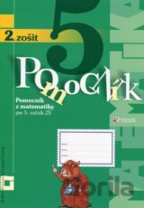 Pomocník z matematiky pre 5. ročník základných škôl (2. zošit, inovovaný)
