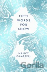 Fifty Words for Snow