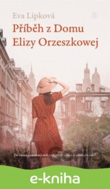 Příběh z Domu Elizy Orzeszkowej