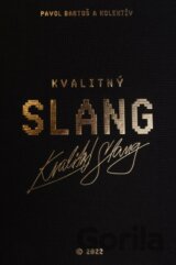 Kvalitný Slang