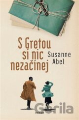 S Gretou si nic nezačínej