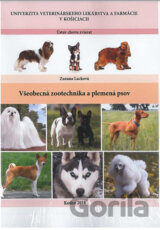 Všeobecná zootechnika a plemená psov