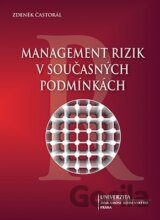Management rizik v současných podmínkách