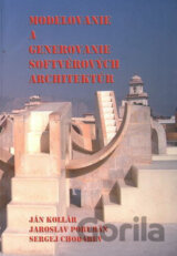 Modelovanie a generovanie softvérových architektúr