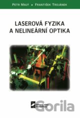 Laserová fyzika a nelineární optika