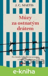 Múzy za ostnatým drátem